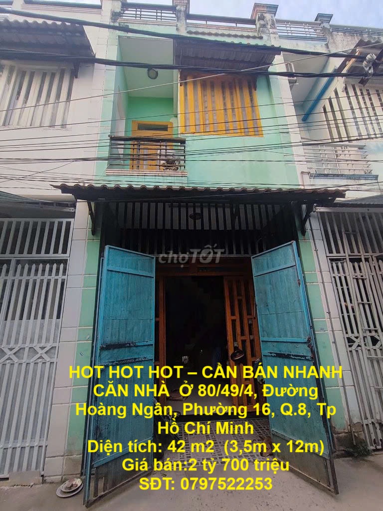 HOT HOT HOT – CẦN BÁN NHANH CĂN NHÀ Ở 80/49/4, Đường Hoàng Ngân, Phường 16, Q.8, Tp Hồ Chí Minh
