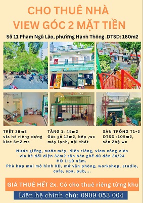 CHO THUÊ NHÀ VIEW GÓC 2 MẶT TIỀN 2 VỈA HÈ SÁT CÔNG VIÊN – 11 PHẠM NGŨ LÃO, P. HẠNH THÔNG, GÒ VẤP