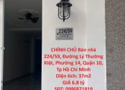 CHÍNH CHỦ Bán nhà 224/59 Lý Thường Kiệt, p14,Quận 10, nhà mới, dt 4,03mx 9,4m.
